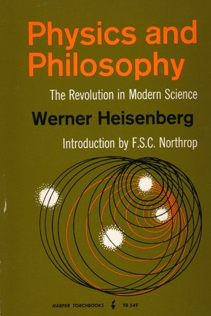 [pdf] Physics and Philosophy: The Revolution in Modern Science. Werner Heisenberg