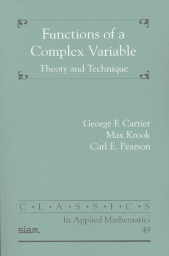[PDF] Functions of a Complex Variable: Theory and Technique George F. Carrier