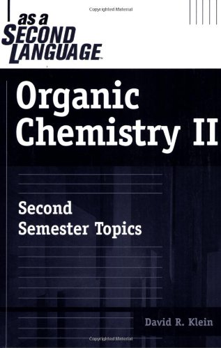 [PDF] Organic Chemistry as a Second Language David M. Klein