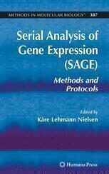 [PDF] Serial Analysis of Gene Expression (SAGE): Methods and Protocols Annabeth Laursen H?gh, K?re Lehmann Nielsen (auth.), K?re Lehmann Nielsen (eds.)