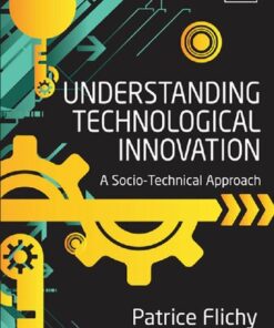 {PDF} Understanding Technological Innovation: A Socio-Technical Approach Patrice Flichy