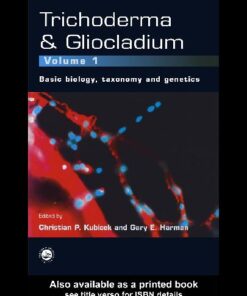 {PDF} Trichoderma and Gliocladium. Basic Biology, Taxonomy and Genetics Christian P. Kubicek, Gary E. Harman, Kristen L. Ondik