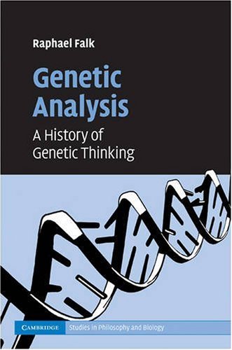 {PDF} Genetic Analysis: A History of Genetic Thinking Raphael Falk