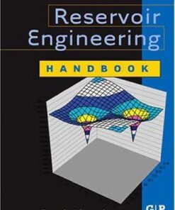 [PDF] Reservoir Engineering Handbook Tarek Ahmed  PhD  PE