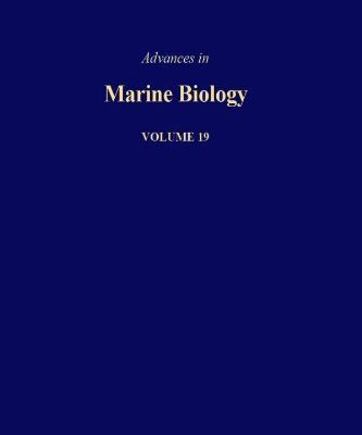 {PDF} Advances in Marine Biology, Vol. 19 J.H.S. Blaxter, Frederick S. Russell, Maurice Yonge (Eds.)