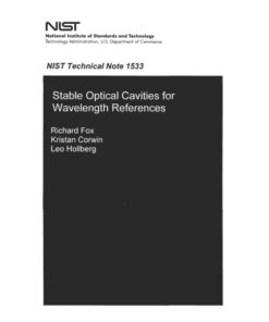 {PDF} Stable Optical Cavities for Wavelength References Richard Fox, Kristan Corwin, Leo Hollberg