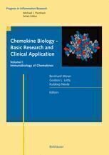 [PDF] Chemokine Biology ? Basic Research and Clinical Application: Volume I: Immunobiology of Chemokines Marco Baggiolini (auth.), Bernhard Moser, Gordon L. Letts, Kuldeep Neote (eds.)
