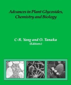 {pdf} Advances in Plant Glycosides, Chemistry and Biology, Proceedings of the International Symposium in Plant Glycosides Chong-Ren Yang and Osamu Tanaka (Eds.)