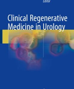 [PDF] Clinical regenerative medicine in urology Kim, Bup Wan