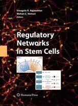 [PDF] Regulatory Networks in Stem Cells Stephen Dalton (auth.), Vinagolu K. Rajasekhar MSc, MPhil, PhD, Mohan C. Vemuri Ph.D. (eds.)