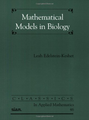 {PDF} Mathematical models in biology Leah Edelstein-Keshet