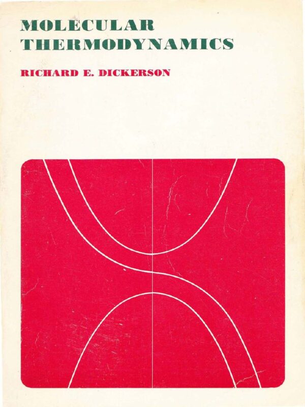 {pdf} Molecular Thermodynamics Richard E. Dickerson