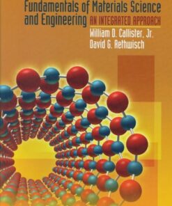 [PDF] Fundamentals of materials science and engineering: an integrated approach, 3rd Edition William D. Callister, David G. Rethwisch