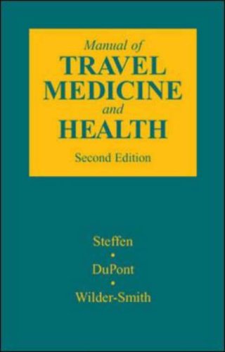 {PDF} Manual of Travel Medicine and Health Robert Steffen, Herbert L. Dupont, Annelies Wilder-Smith