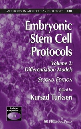 [PDF] Embryonic Stem Cell Protocols, Vol. II: Differentiation Models, 2nd Edition, v330 Kursad Turksen