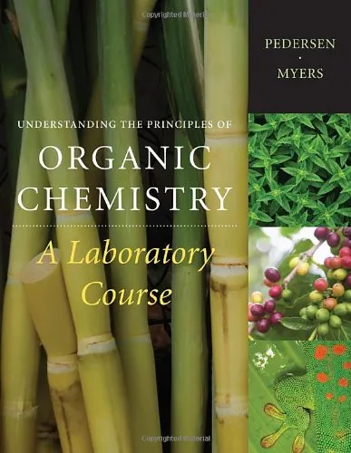 Principles of Organic Chemistry PDF laboratory course cover by Steven F. Pedersen and Arlyn M. Myers