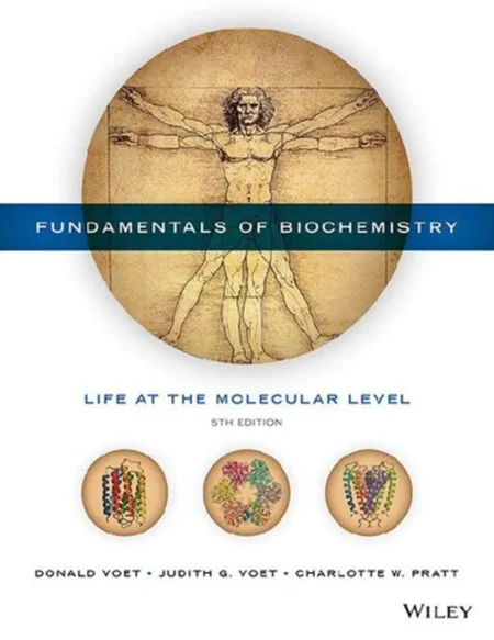 Fundamentals of Biochemistry Life at the Molecular Level 5th Edition PDF eBook cover by Voet Pratt