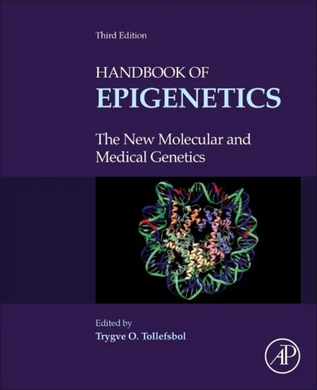 Handbook of Epigenetics 3rd Edition PDF by Trygve O. Tollefsbol