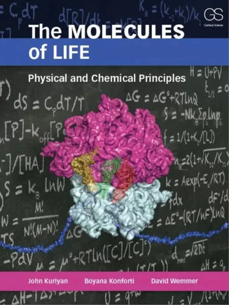 The Molecules of Life PDF eBook cover by John Kuriyan, Boyana Konforti, and David Wemmer