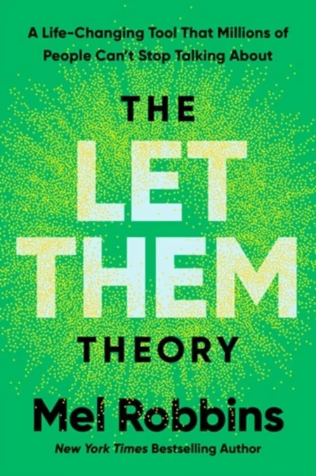 The Let Them Theory PDF ebook cover by Mel Robbins – bestselling self-help and personal growth book